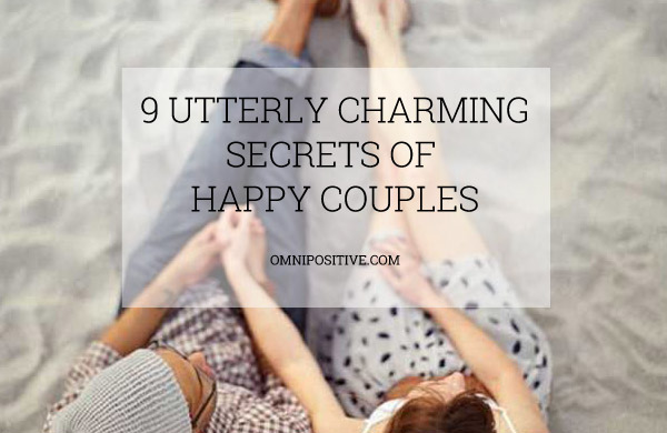 9 utterly charming secrets of happy couples