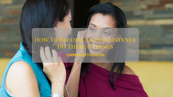How to become a good listener