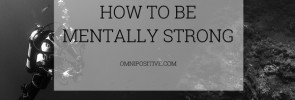 how to be mentally strong